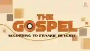 GOSPEL ACCORDING TO FRANKIE BEVERLY